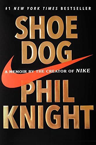 Shoe Dog Phil Knight Book Cover