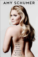The Girl with the Lower Back Tattoo Amy Schumer Book Cover