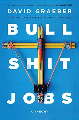Bullshit Jobs David Graeber Book Cover