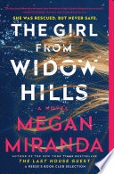 The Girl from Widow Hills Megan Miranda Book Cover