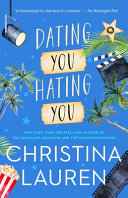 Dating You / Hating You Christina Lauren Book Cover