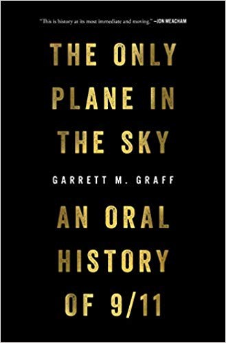 The Only Plane in the Sky Garrett M. Graff Book Cover
