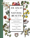 An Atlas of Natural Beauty Victoire de Taillac Book Cover