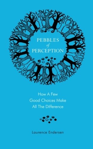 Pebbles of Perception Laurence Endersen Book Cover