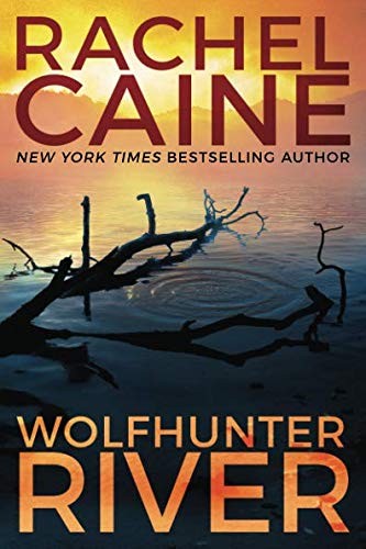 Wolfhunter River Rachel Caine Book Cover