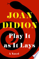Play It As It Lays Joan Didion Book Cover