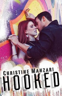 Hooked Christine Manzari Book Cover