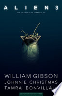 William Gibson's Alien 3 William F. Gibson Book Cover