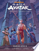 Avatar: The Last Airbender--Imbalance Library Edition Faith Erin Hicks Book Cover