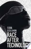 Race After Technology Ruha Benjamin Book Cover