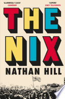 The Nix Nathan Hill Book Cover