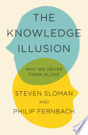 The Knowledge Illusion Steven Sloman Book Cover