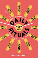 Daily Rituals Women at Work Mason Currey Book Cover