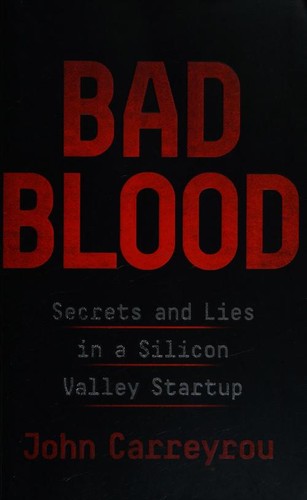 Bad Blood John Carreyrou Book Cover