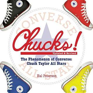 Chucks! : The Phenomenon of Converse Hal Peterson Book Cover