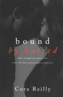 Bound by Hatred Cora Reilly Book Cover