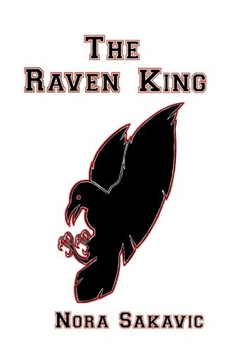 The Raven King Nora Sakavic Book Cover