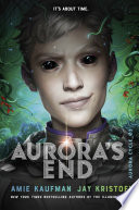 The Aurora Cycle Book 3 Amie Kaufman Book Cover