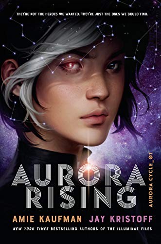 Aurora Rising Amie Kaufman Book Cover