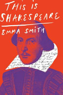 This Is Shakespeare Emma Smith Book Cover