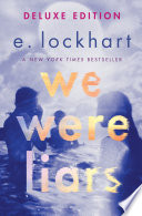 We Were Liars Deluxe Edition E. Lockhart Book Cover