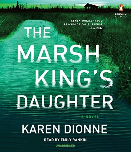 The Marsh King's Daughter Karen Dionne Book Cover