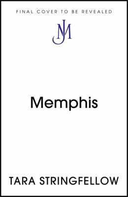 Memphis Tara M. Stringfellow Book Cover
