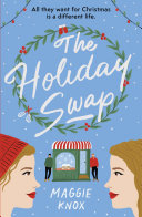 The Holiday Swap Maggie Knox Book Cover