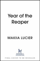 Year of the Reaper Makiia Lucier Book Cover
