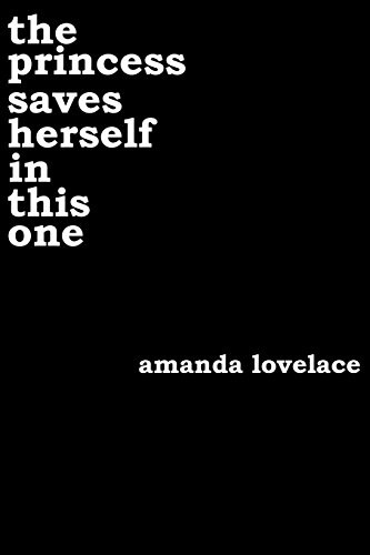 The Princess Saves Herself in This One Amanda Lovelace Book Cover