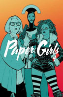 Paper Girls Volume 4 Brian K Vaughan Book Cover