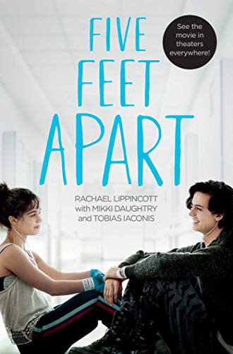 Five Feet Apart Rachael Lippincott Book Cover