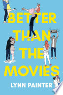 Better Than the Movies Lynn Painter Book Cover