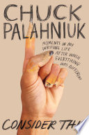 Consider This Chuck Palahniuk Book Cover