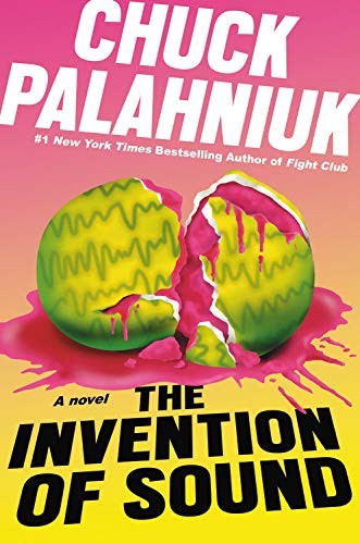 The Invention of Sound Chuck Palahniuk Book Cover