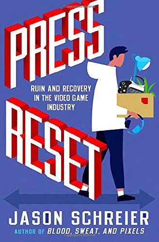 Press Reset Jason Schreier Book Cover