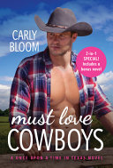 Must Love Cowboys (with Bonus Novel) Carly Bloom Book Cover