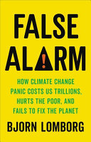 False Alarm Bjørn Lomborg Book Cover