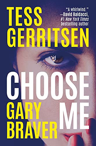 Choose Me Tess Gerritsen Book Cover