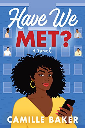 Have We Met? Camille Baker Book Cover