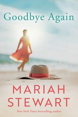 Goodbye Again Mariah Stewart Book Cover