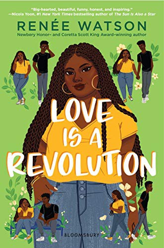 Love Is a Revolution Renée Watson Book Cover