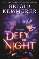 Defy the Night Brigid Kemmerer Book Cover