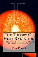 The Theory of Heat Radiation Max Planck Book Cover