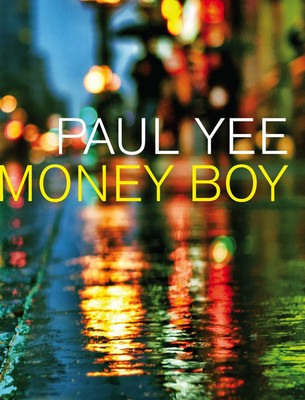 Money Boy Paul Yee Book Cover