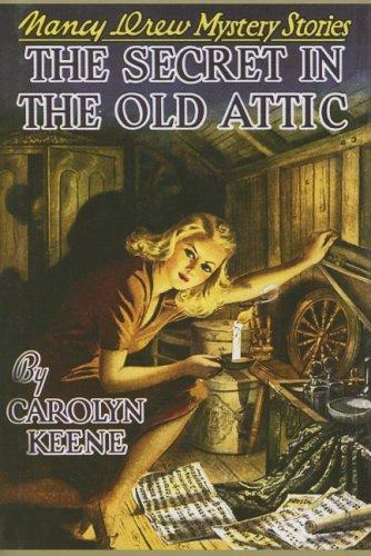 The Secret in the Old Attic Carolyn Keene Book Cover