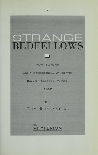 Strange Bedfellows Tom Rosenstiel Book Cover