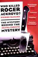 Who Killed Roger Ackroyd? Pierre Bayard Book Cover