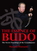 Essence of Budo Masaaki Hatsumi Book Cover