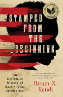 Stamped from the Beginning Ibram Kendi Book Cover